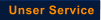 Unser Service